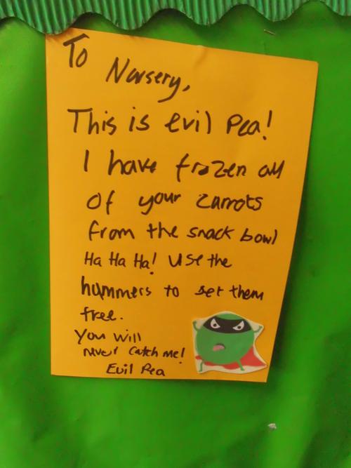 Evil pea's letter to Nursery!